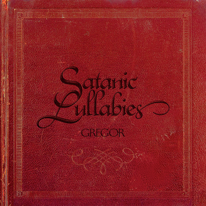 Cover art for Gregor – Satanic Lullabies