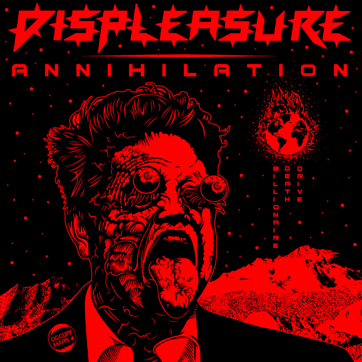 Cover art for DISPLEASURE – ANNIHILATION/BILLIONAIRE DEATH DRIVE