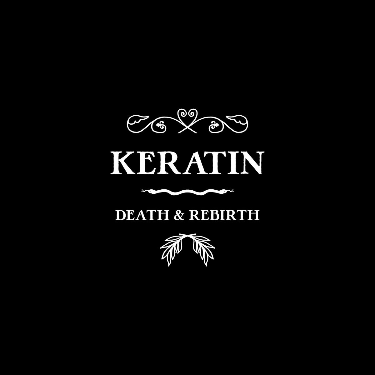 Cover art for Keratin – Death & Rebirth