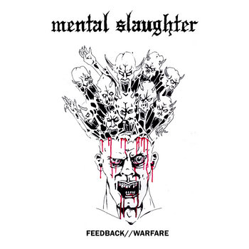Cover art for Mental Slaughter – TS68 - Feedback // Warfare CS