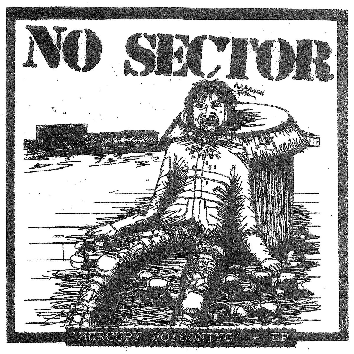 Cover art for No Sector – Mercury Poisoning
