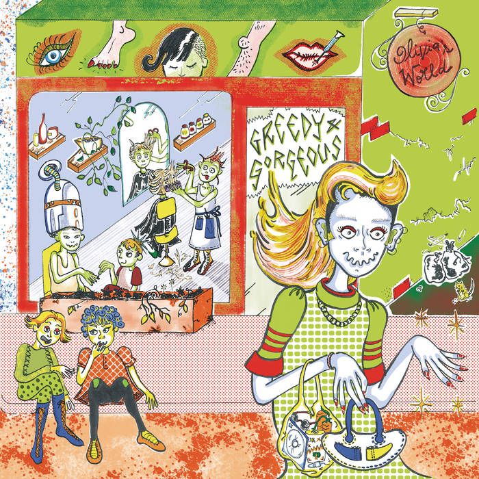 Cover art for Olivia's World – Greedy & gorgeous